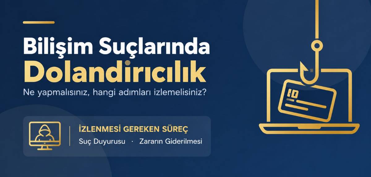 Bilişim yoluyla dolandırıcılık ve internet dolandırıcılığı hakkında bilgilendirme